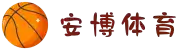 安博体育|安博体育官方网站|Anbo Sports